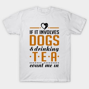 Dogs and Tea T-Shirt